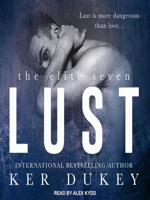 Title details for Lust by Ker Dukey - Available